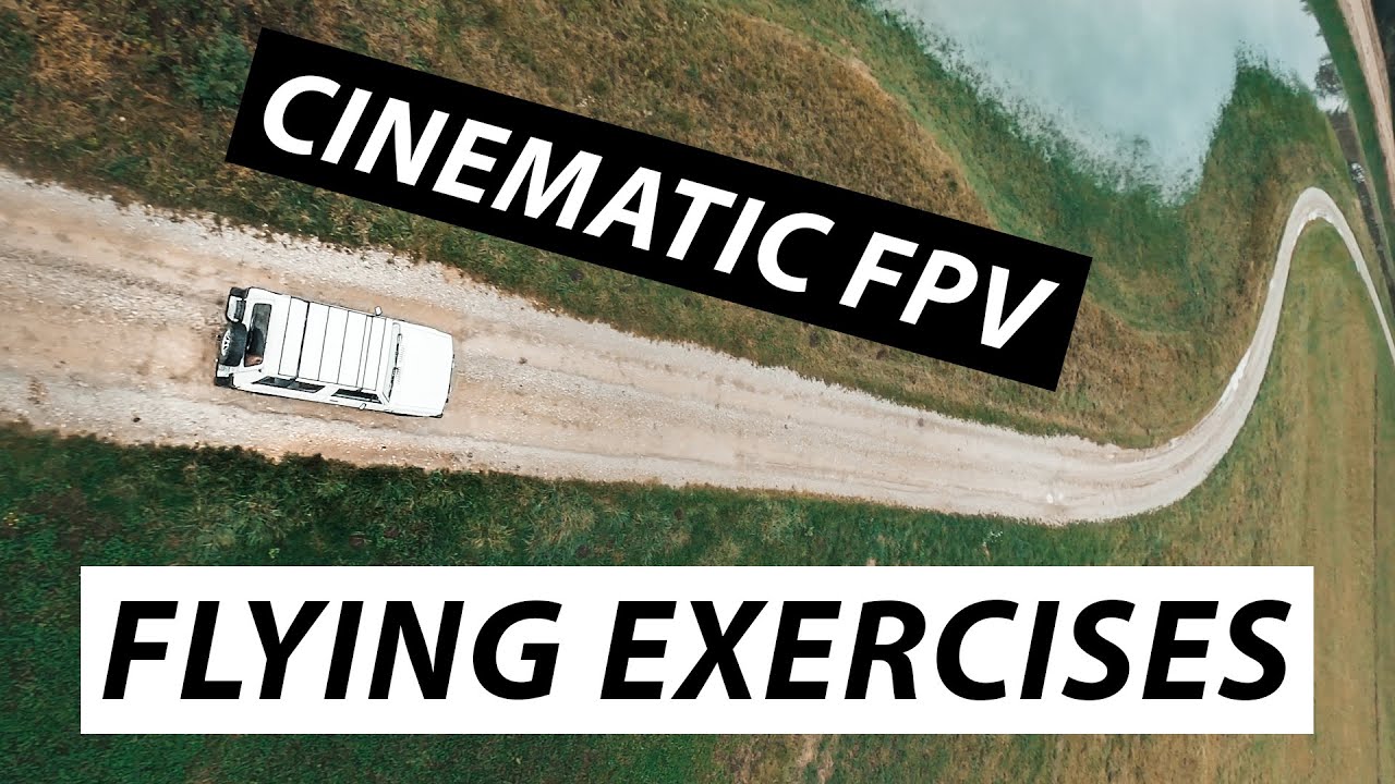 Советы по кинематографическому FPV-полету на дроне. Часть 1