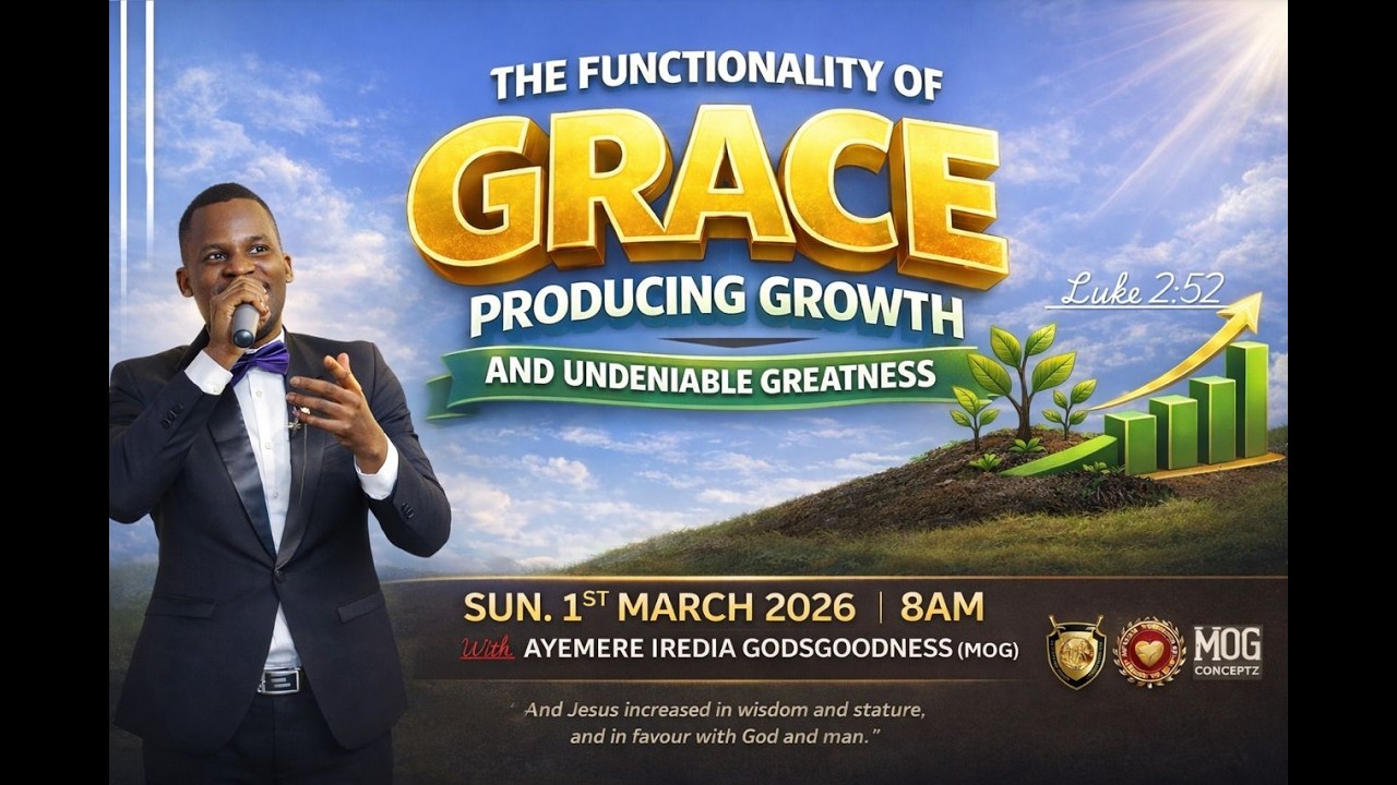 GRACE That Produces GROWTH & Undeniable Greatness | Live Sunday Service | Ayemere Iredia (MOG)