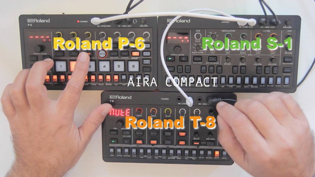 Roland P6 | Roland S1 | Roland T8 | Aira Compact Jam