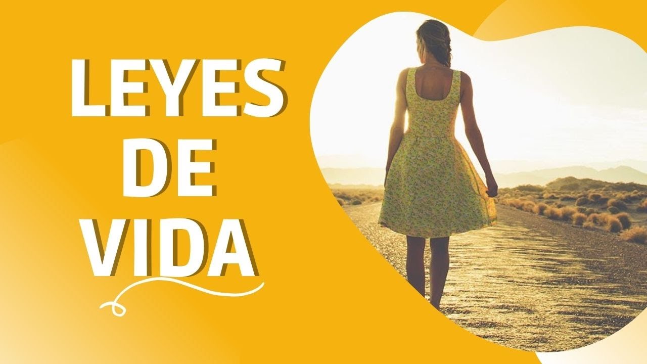 Leyes de vida I