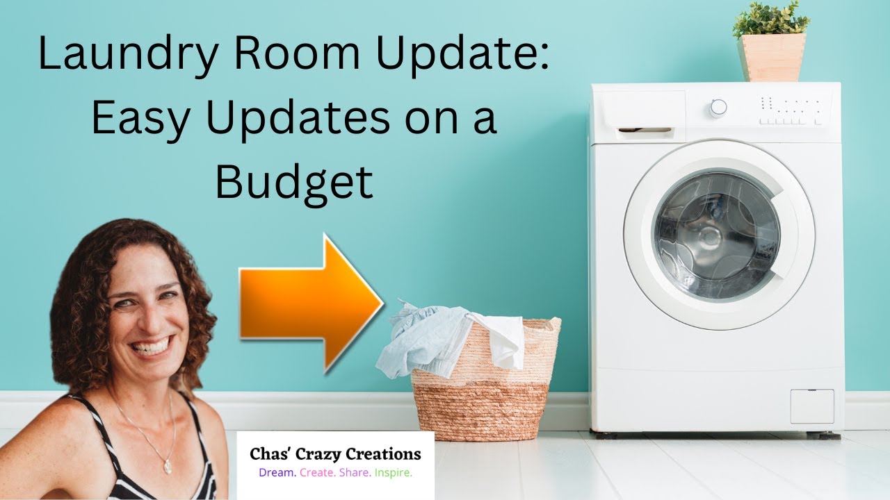 Laundry Room Update: Easy Updates on a Budget with Video