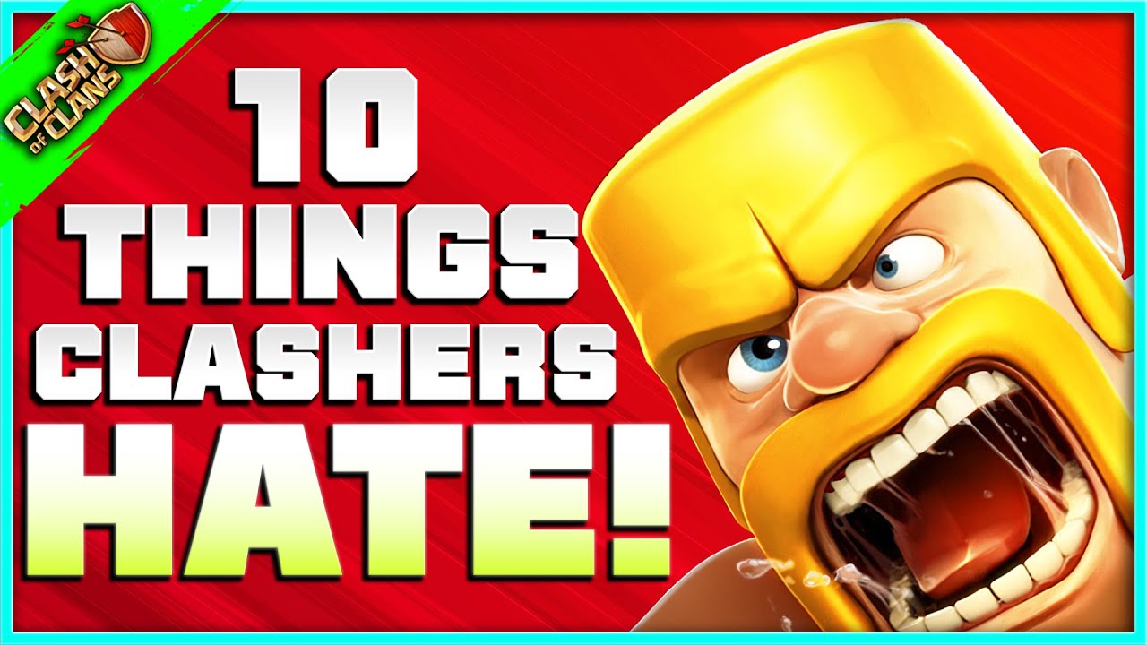 Top Things Players HATE in Clash of Clans Funny Moments!