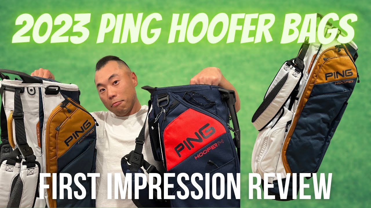 Unbiased Comparison - 2023 Ping Hoofer and Ping Hoofer 14 Bag First Impression!