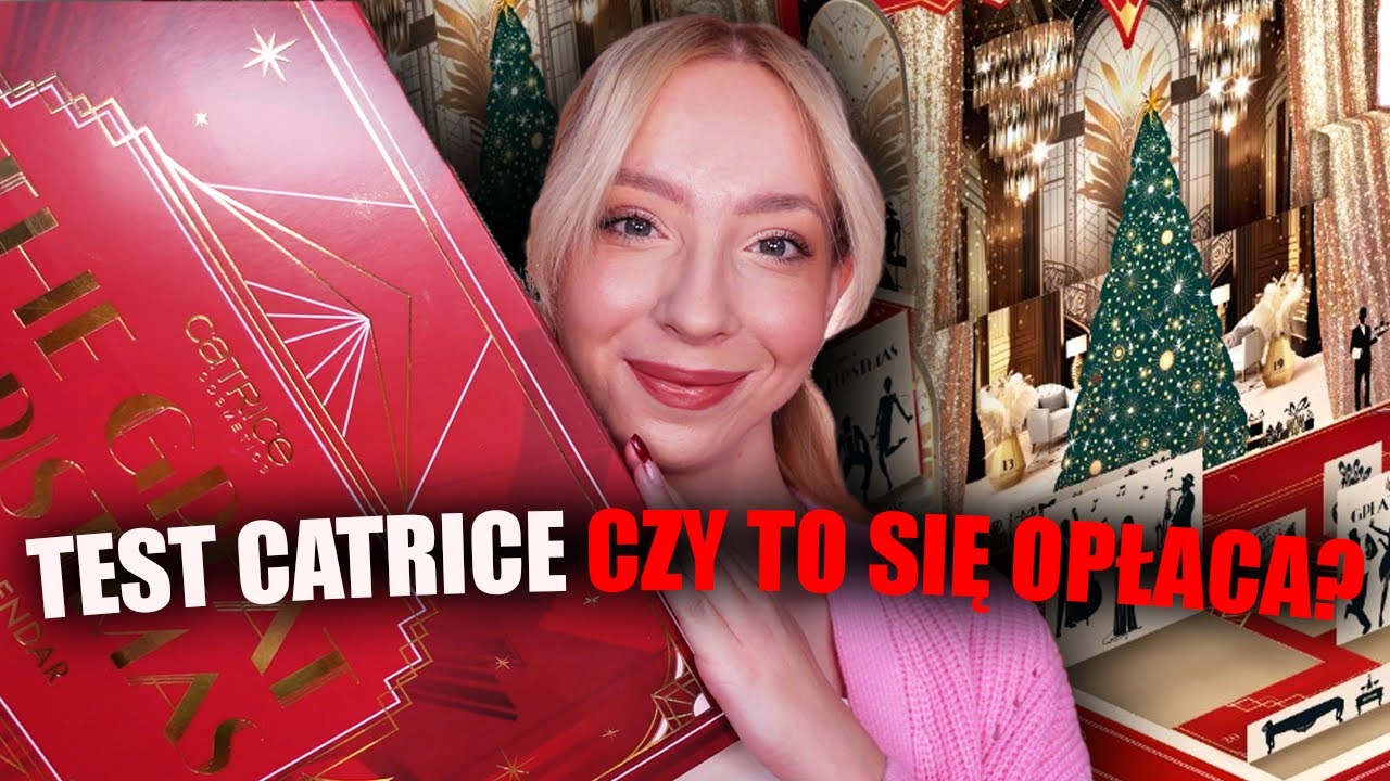 TEST KOSMETYKÓW CATRICE Z KALENDARZA! CZY OPŁACA SIĘ KUPIĆ KALENDARZ ADWENTOWY CATRICE?