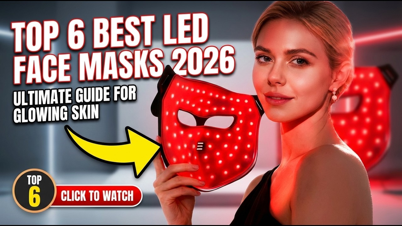 Top 6 Best LED Face Masks 2026 | Red Light Therapy Masks for Anti-Aging & Acne!