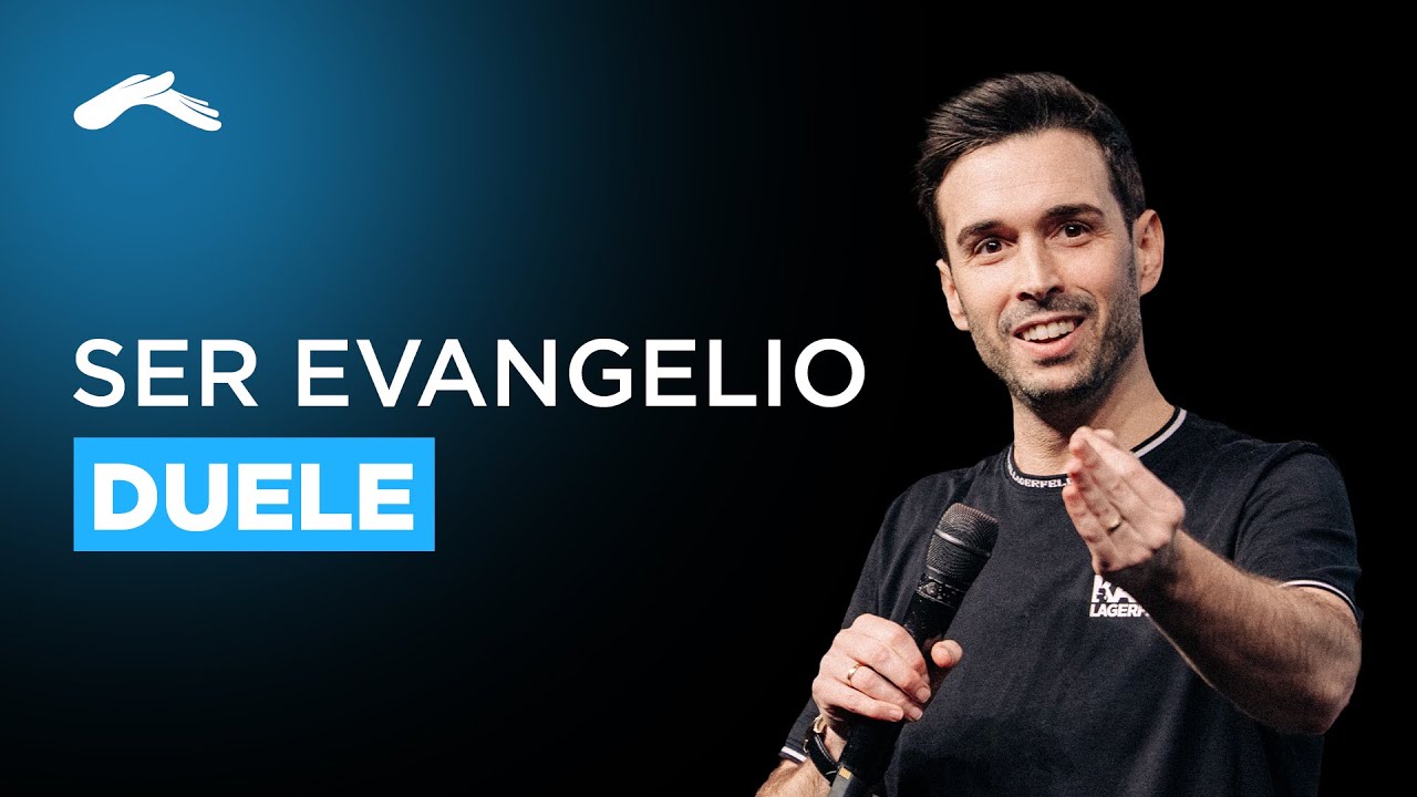Ser evangelio duele | 