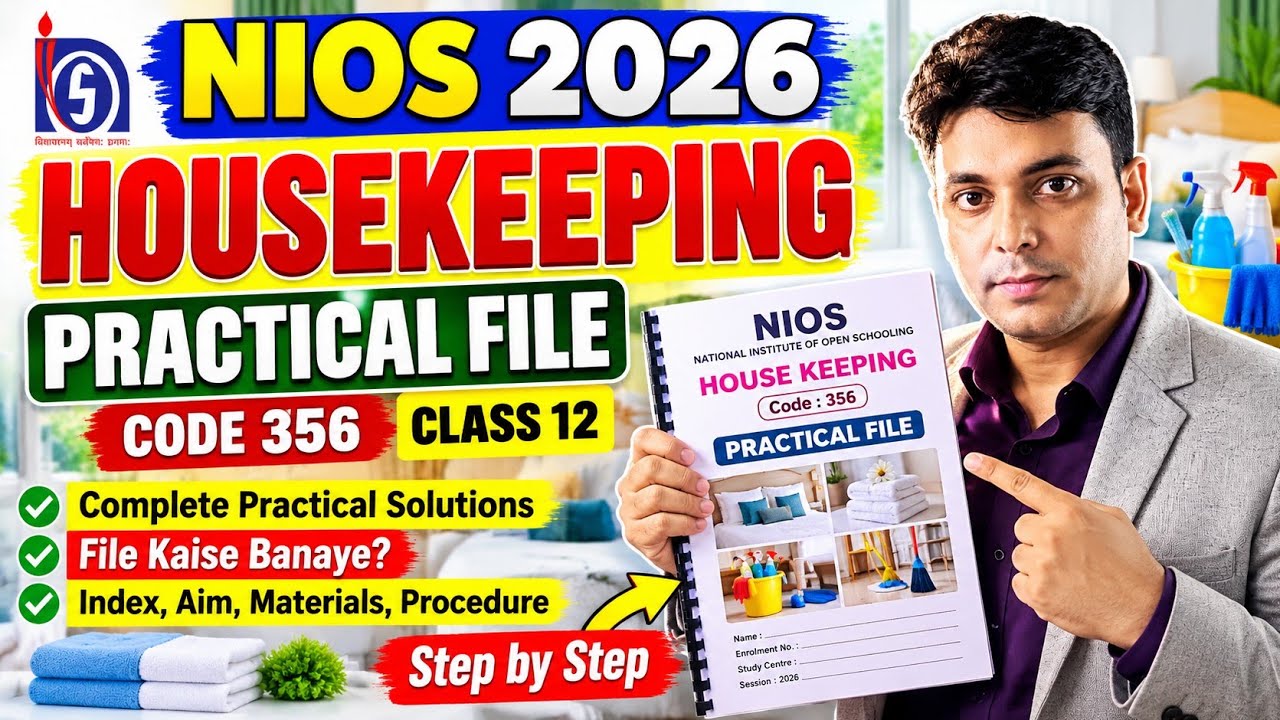 NIOS Housekeeping Practical File 2026 | Code 356 | 356 Complete Practical File | Class 12