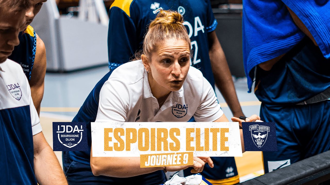 ESPOIRS ELITE - J9 / JDA DIJON vs. SAINT-QUENTIN