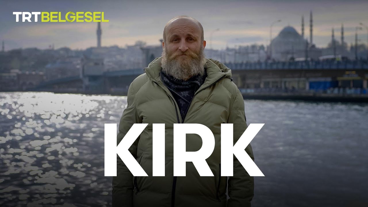 Kırk | TRT Belgesel
