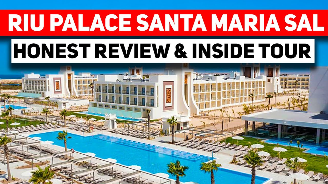 Riu Palace Santa Maria Sal, Кабо-Верде | Честный отзыв и полный тур