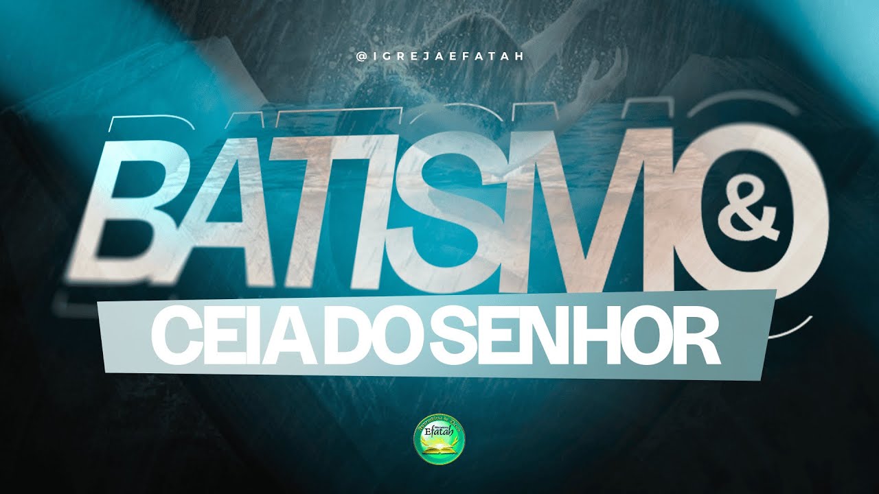 Ceia do Senhor & Batismo | 01.03.2026