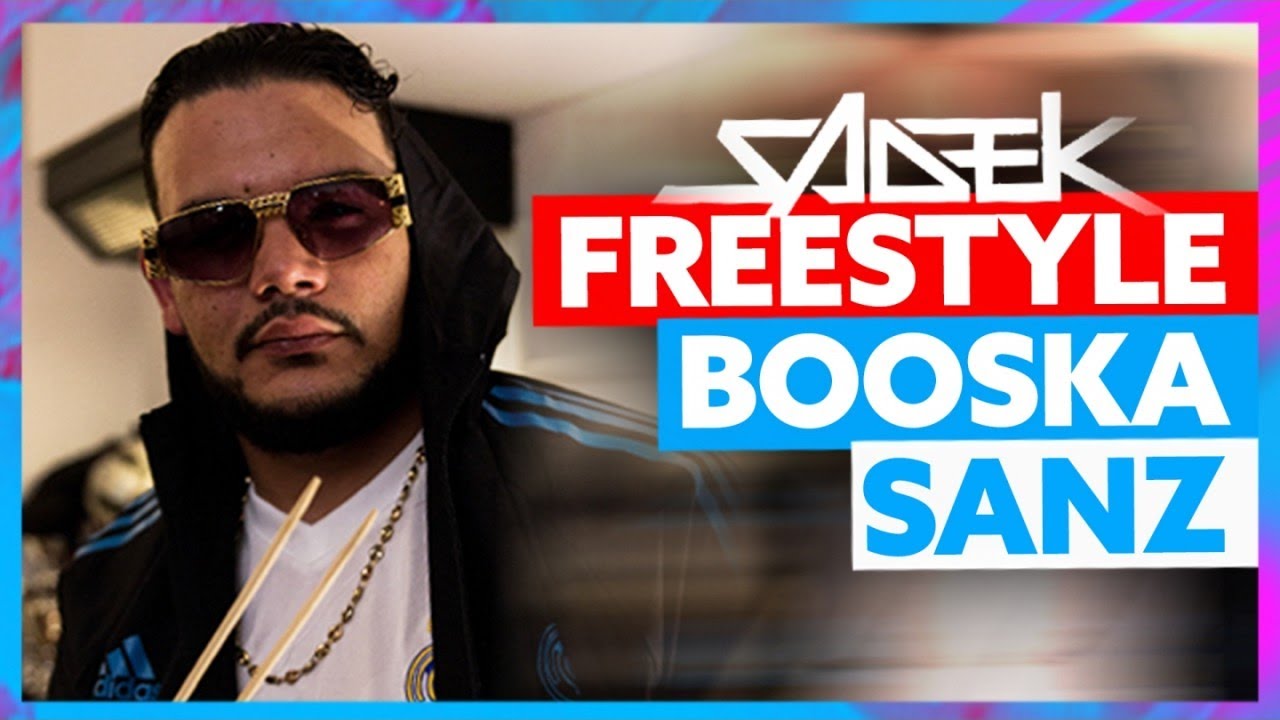 Sadek | Freestyle Booska Sanz
