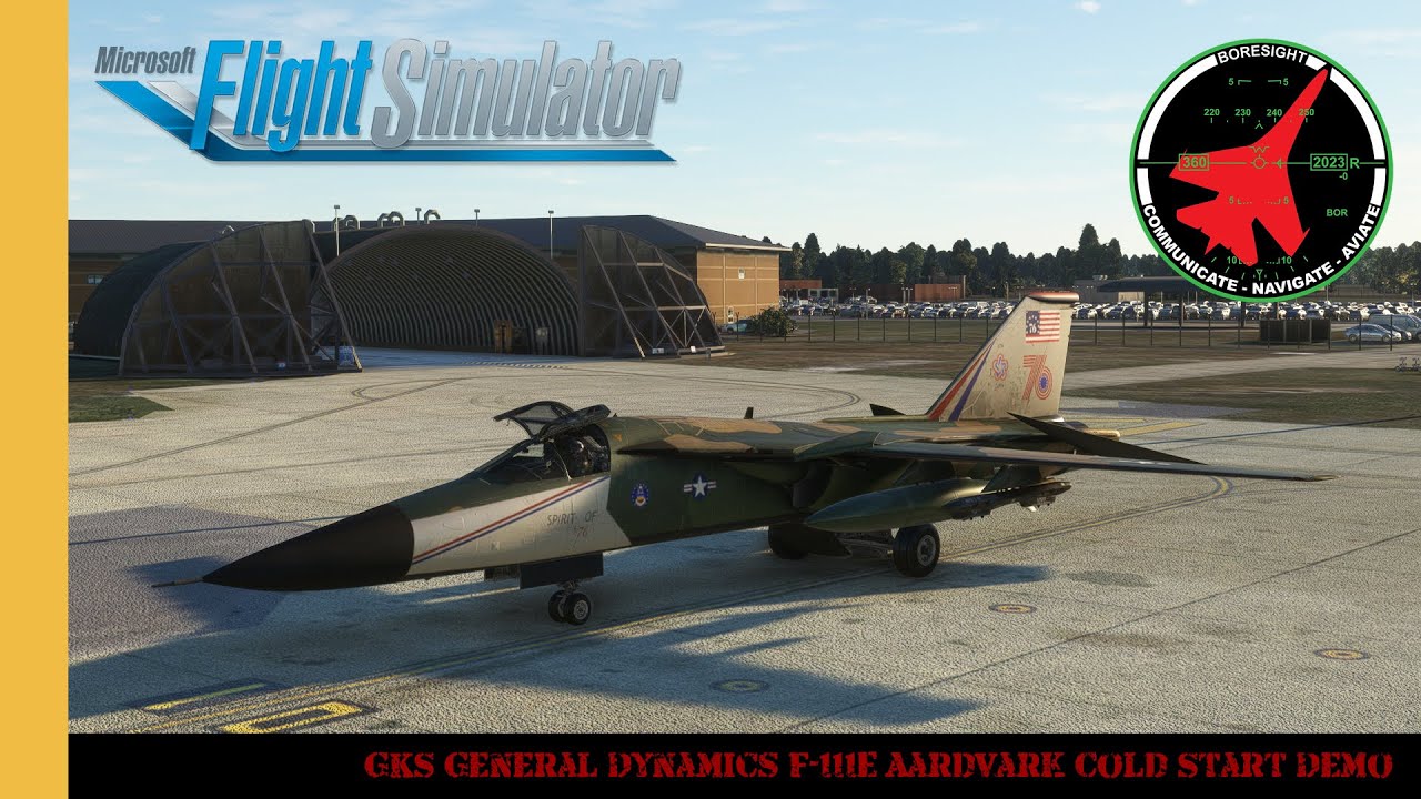 GKS General Dynamics F-111E Aardvark Cold Start Demo | MSFS | Microsoft Flight Simulator
