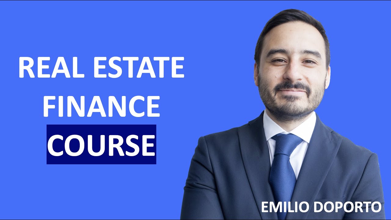 Real Estate Finance Course - Introduction