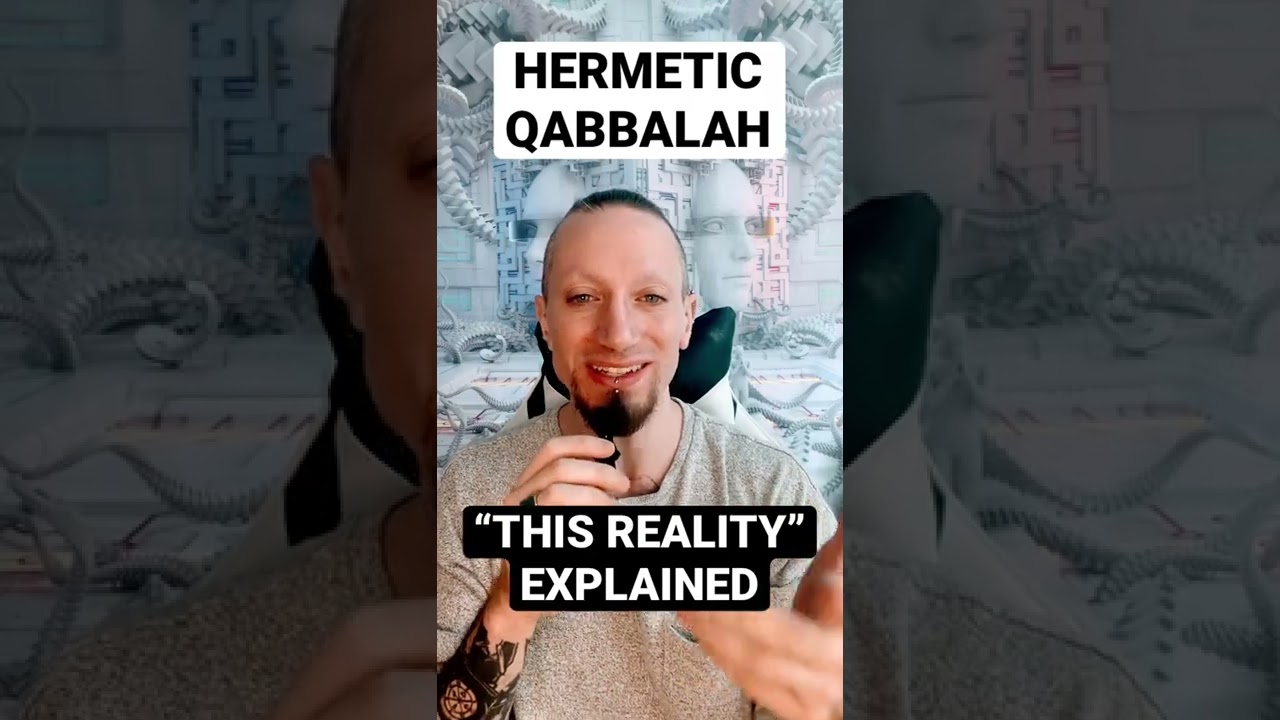 Reality Explained with Hermetic Qabbalah #shorts