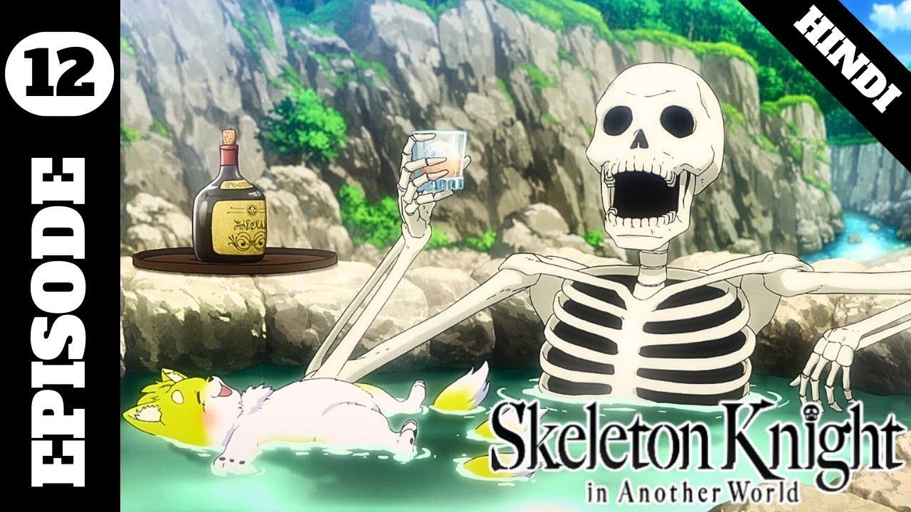 Skeleton Knight In Another World Episode 12 Explained In Hindi |