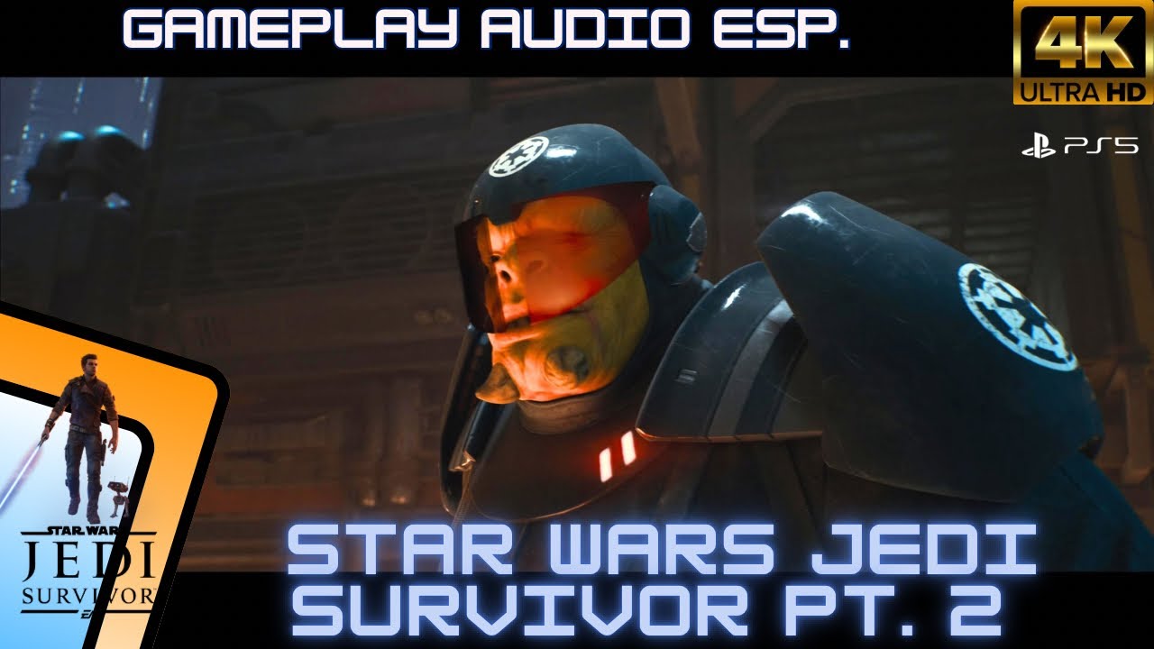 Star Wars Jedi Survivor (Español) Parte 2 historia completa 4K 60 FPS