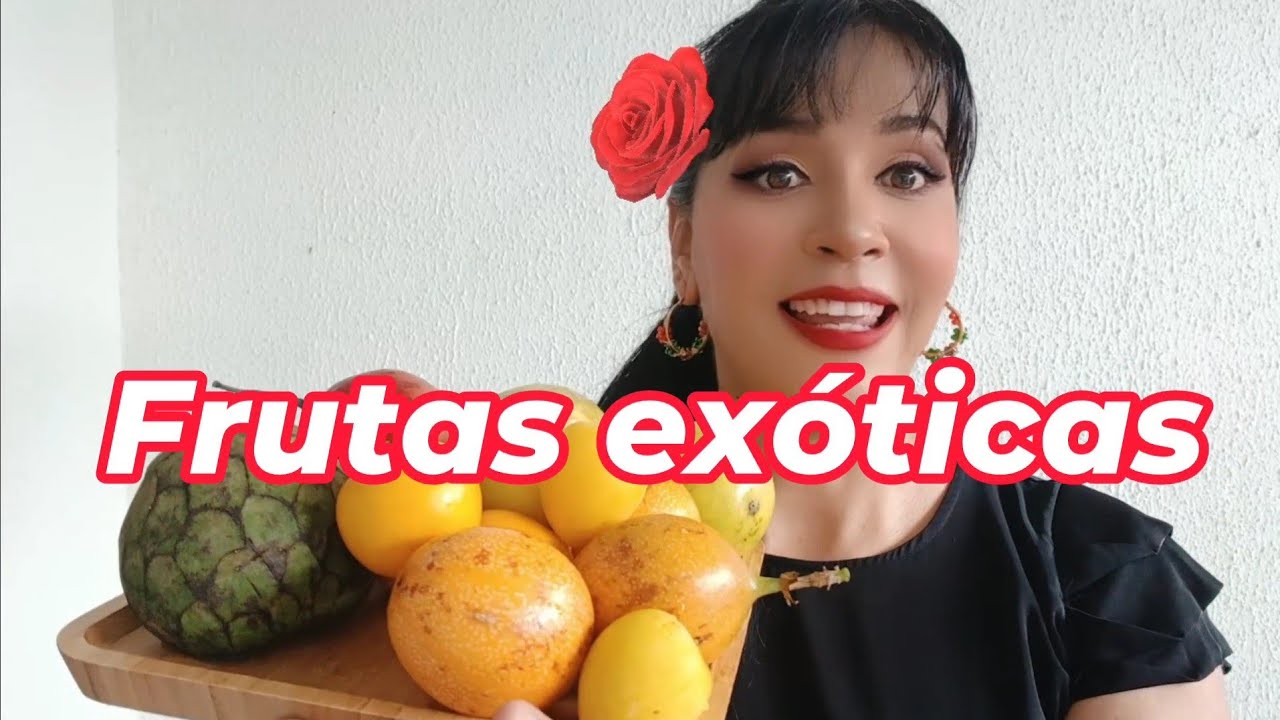 🇲🇽Frutas Exóticas que conocí en Ecuador 🇪🇨