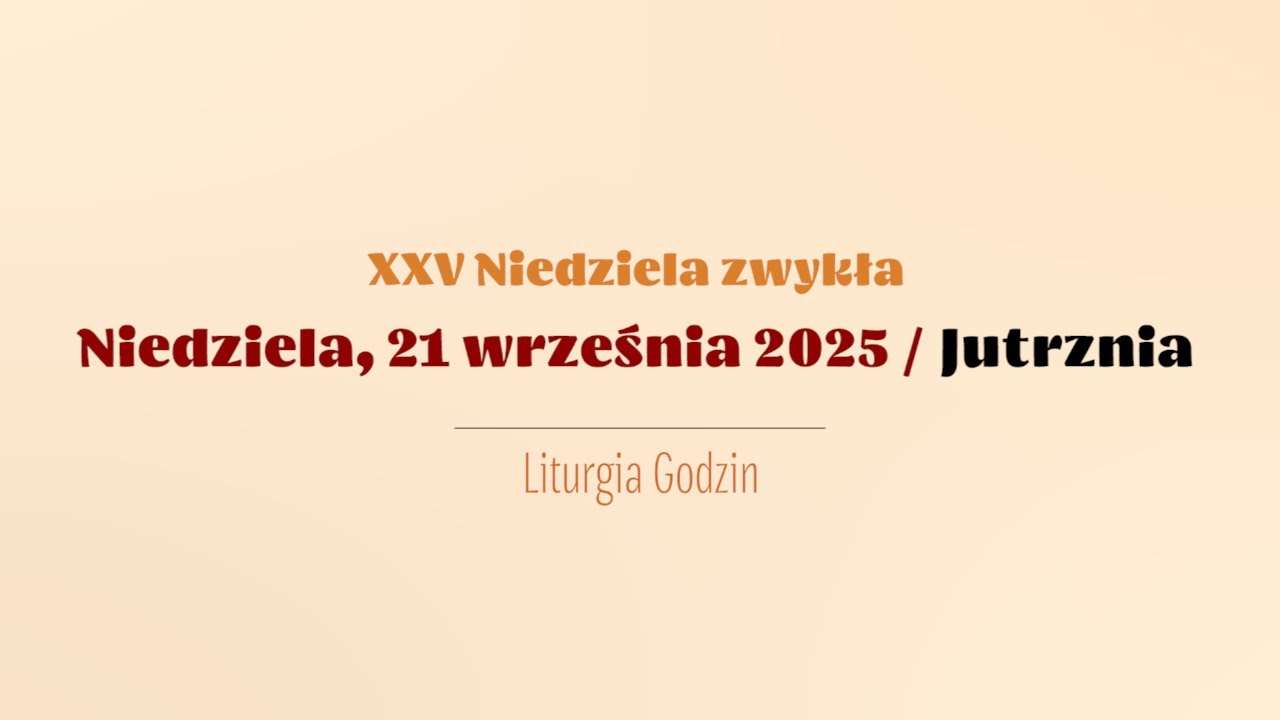#Jutrznia | 21 września 2025