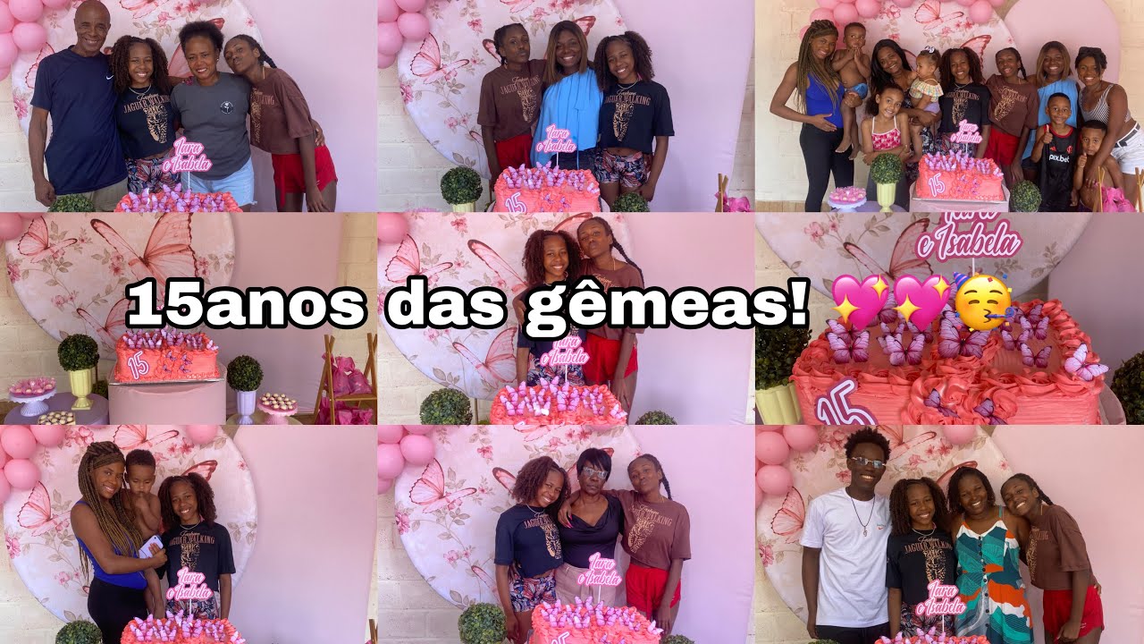 15 ANOS DAS GÊMEAS | TEMA BORBOLETA 💖🦋🥳