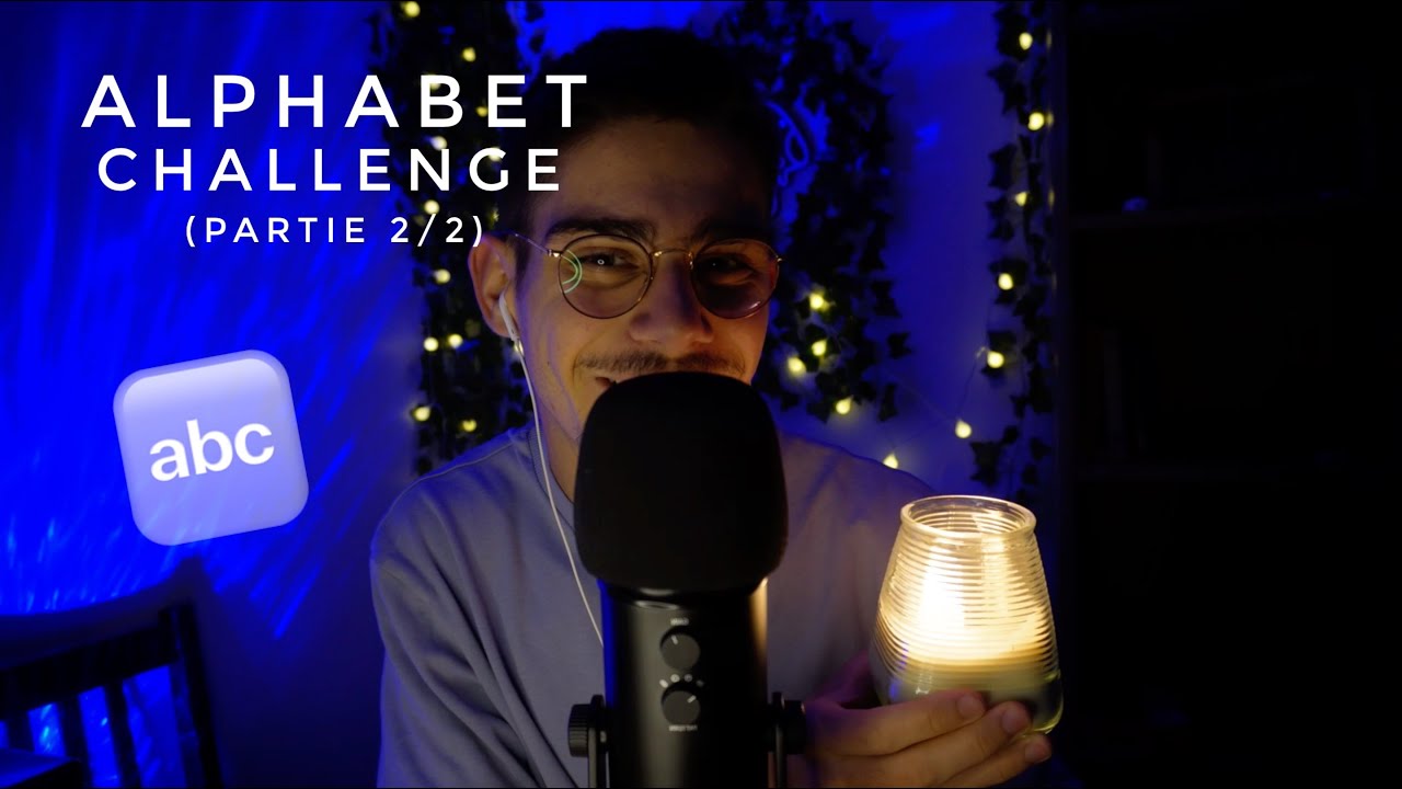ASMR 🔤 Alphabet challenge (2/2) ! (Th&eacute;matique)