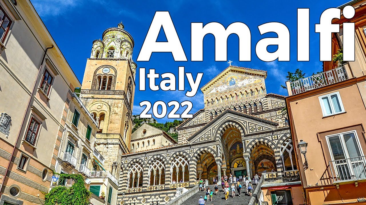 Amalfi 2022, Italy Walking Tour (4k Ultra HD 60fps) – With Captions