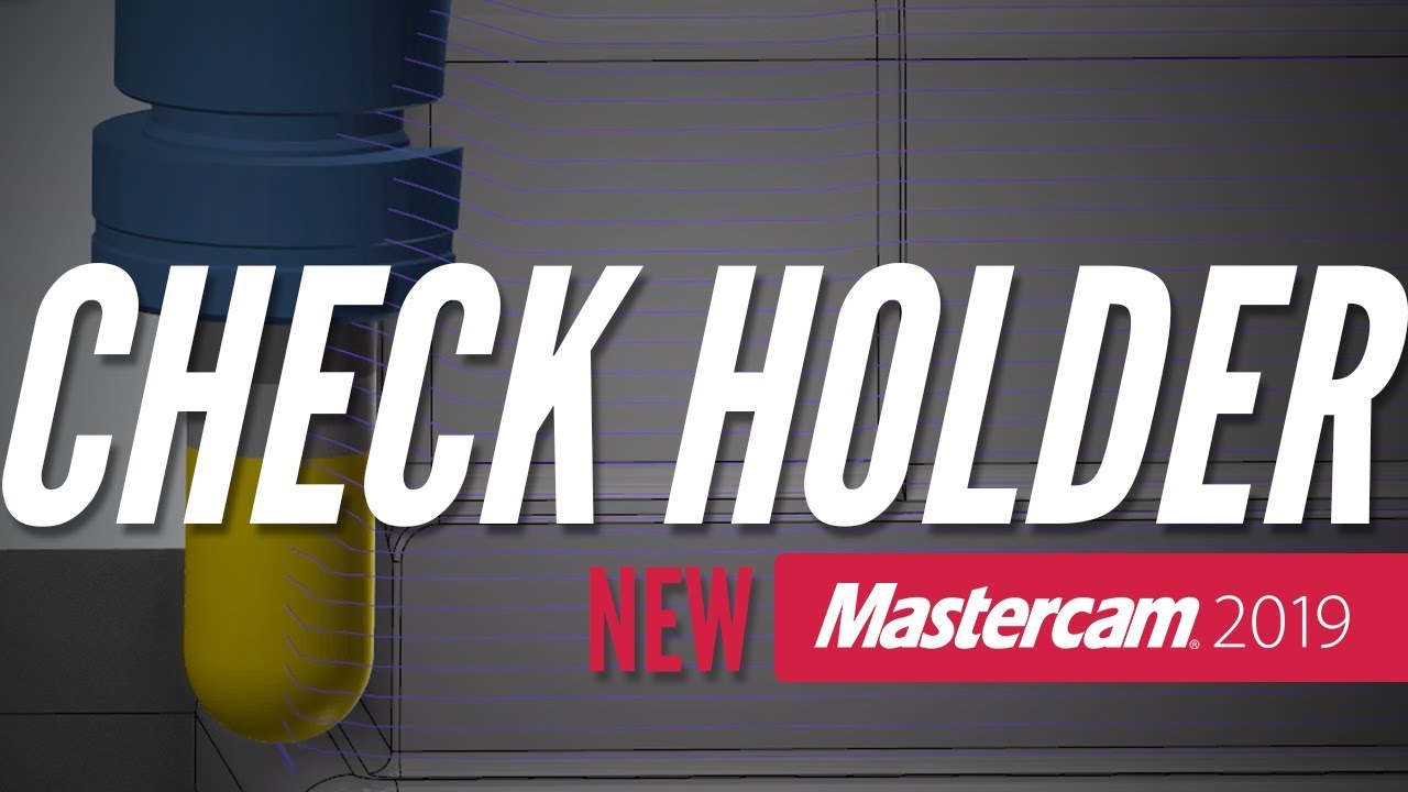 Check Holder Function - #Mastercam