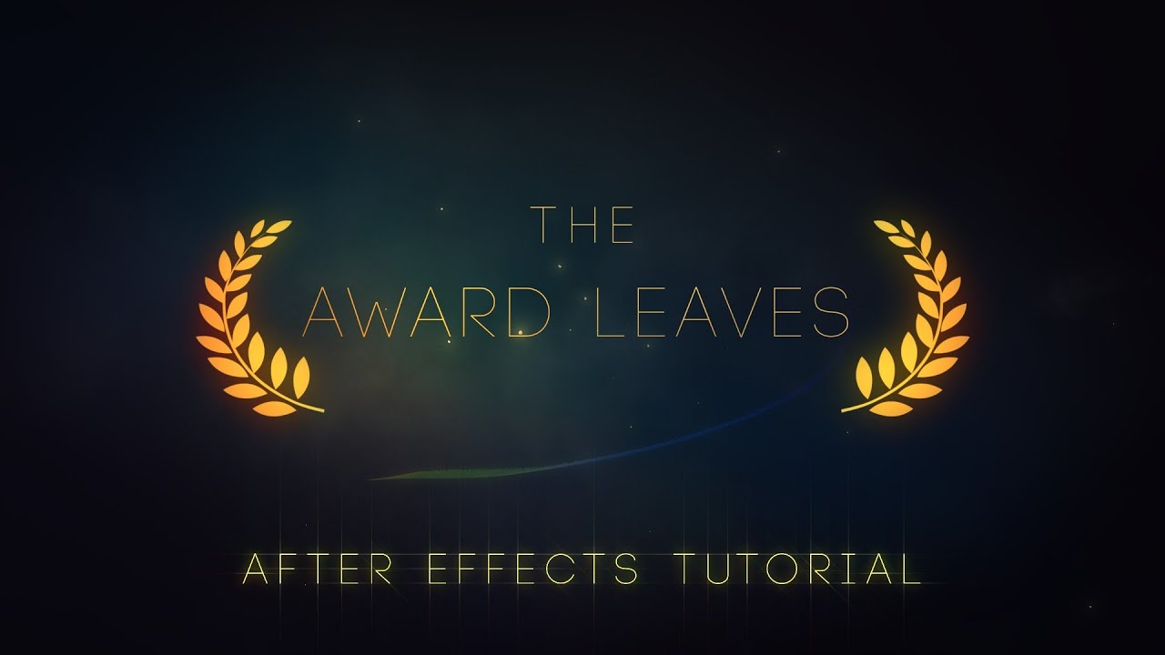 Award Leaves Animation &ndash; Practical After Effects Tutorial