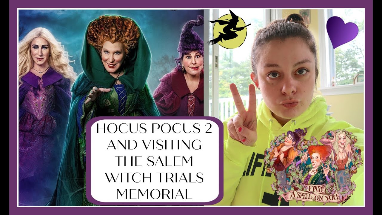 HOCUS POCUS 2 AND I WENT TO THE SALEM WITCH TRIALS MEMORIAL(HAPPY SPOOKY SEASON)!!