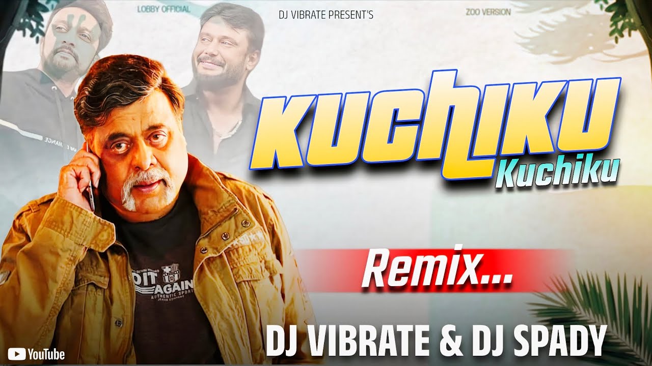 🙌❤️‍🔥KUCHIKU KUCHIKU | DIGGAJARU | 2025 REMIX DJ SONG | DJ VIBRATE & DJ SPADY🙌❤️‍🔥