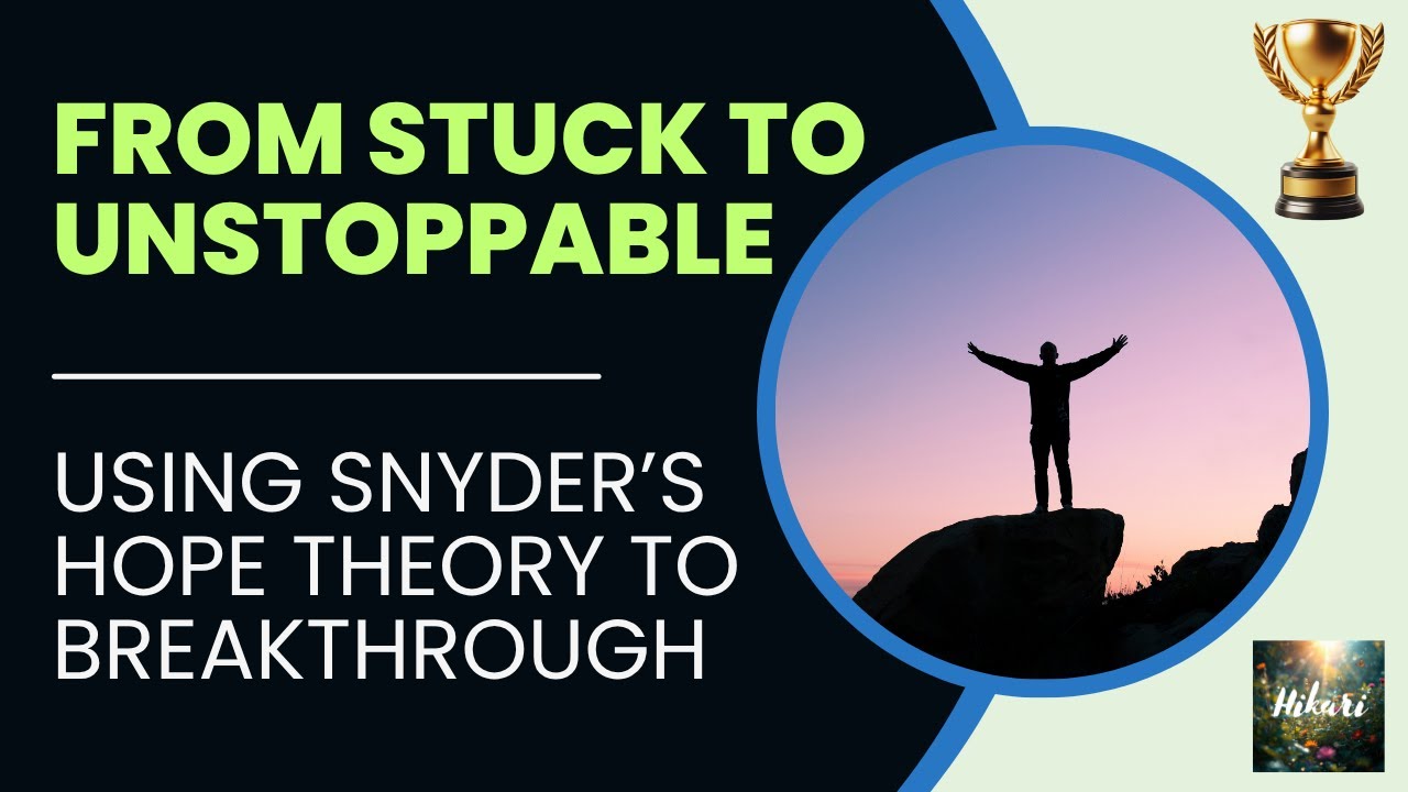 От застоя до неудержимости: использование теории надежды Снайдера для прорыва | Цели, влияние и пути