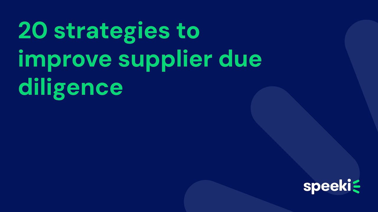 Scott Lane | 20 strategies to improve supplier due diligence