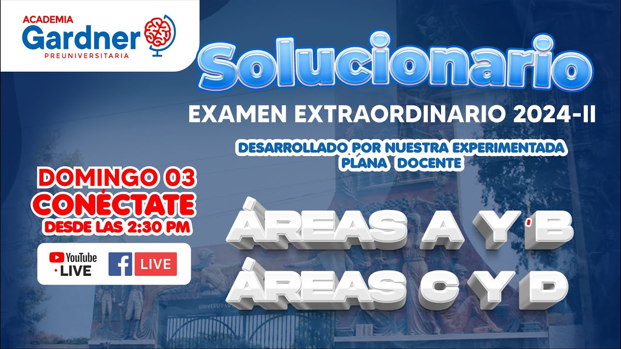 ✅SOLUCIONARIO EXAMEN EXTRAORDINARIO UNT 2024 II | ÁREAS A, B, C y D