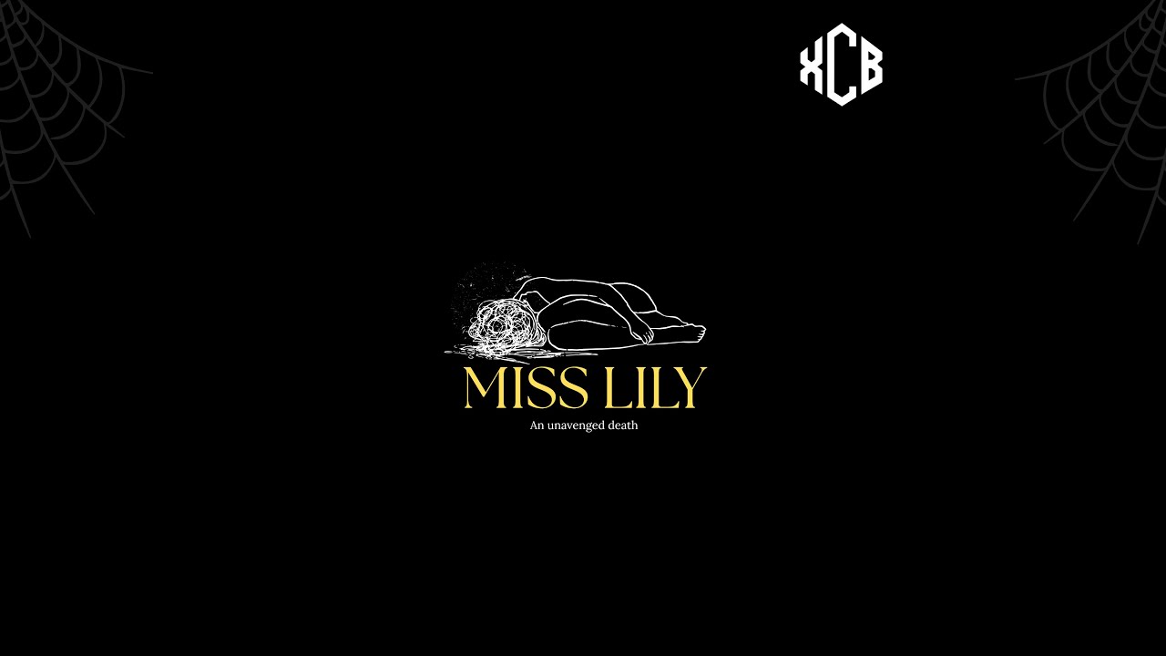 XCB - MISS LILY  feat Mirul Men & Lest Parkingsong (Official lyrics Video)
