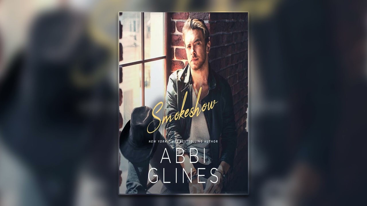 Smokeshow by Abbi Glines | Full Mafia Romance Audiobook
