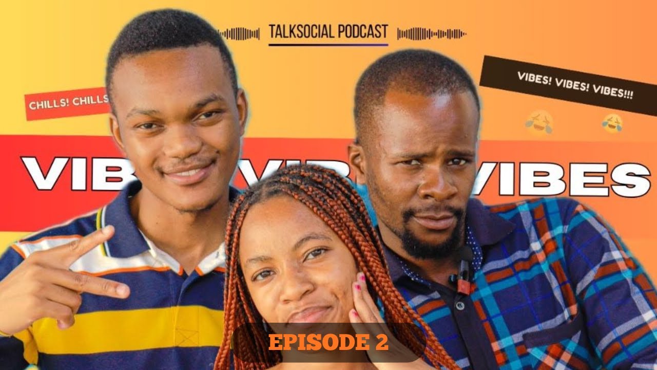 “We’re Back with Vibes Monthly Allowance, Eli Njuchi Accusations & Heartbreak & Relationships -Ep 2”