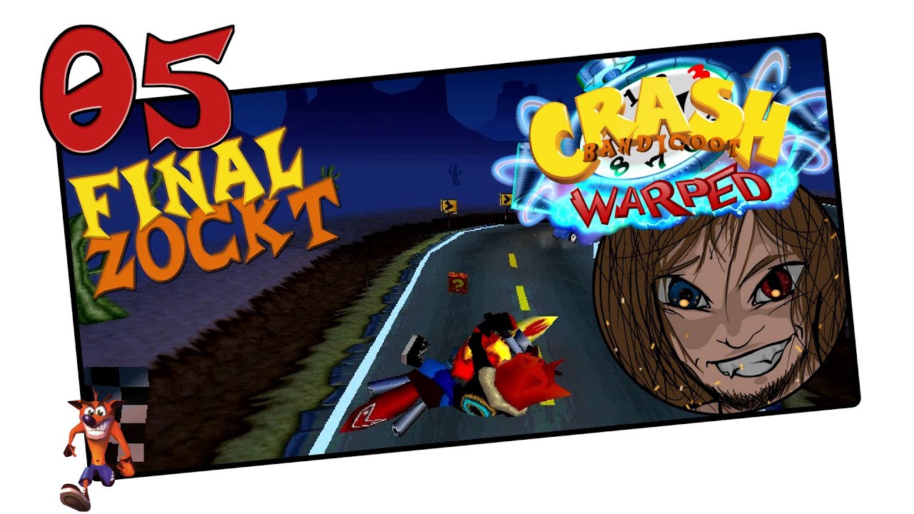 [5] Final zockt CRASH BANDICOOT 3: WARPED 105%  - Fängt das Gefaile etwa schon an?! - Full HD