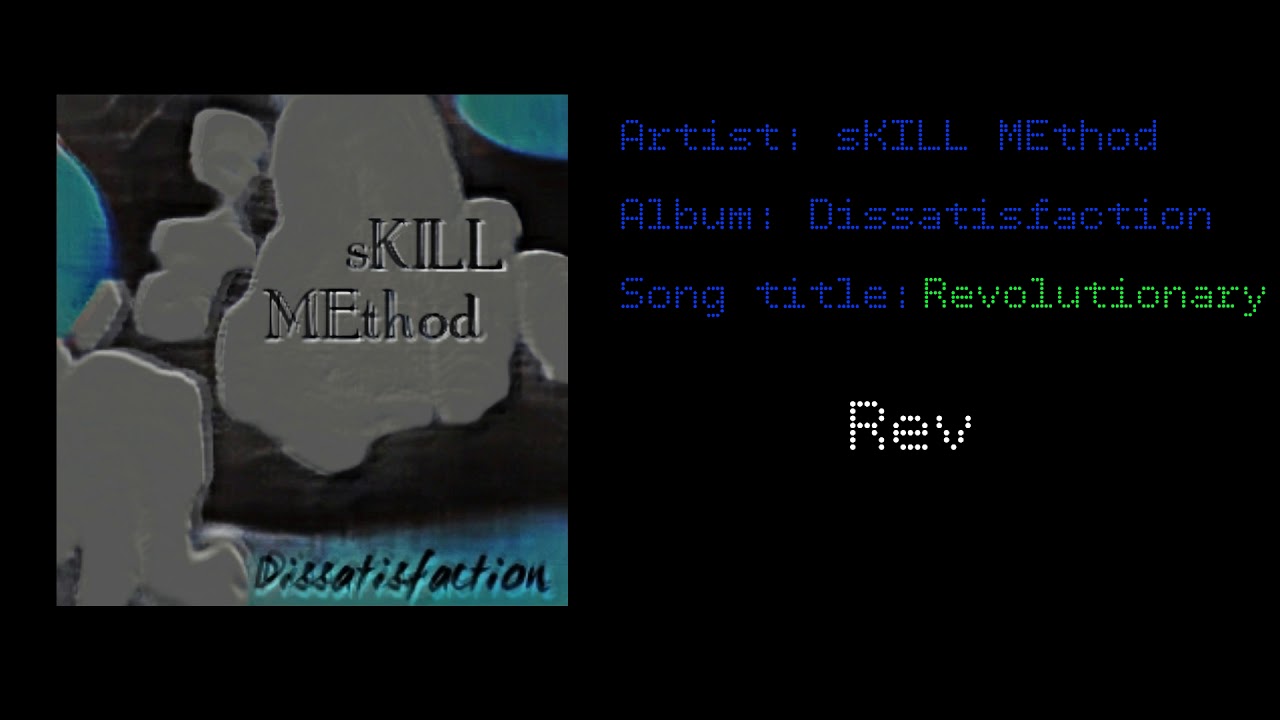 07 sKILL MEthod   Revolutionary Rev