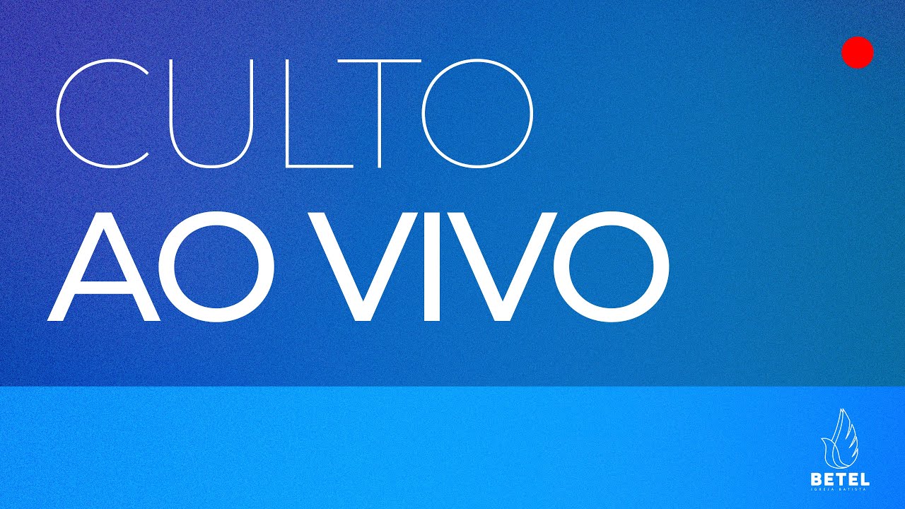 CULTO AO VIVO - BETEL UMUARAMA - 22/02/2026