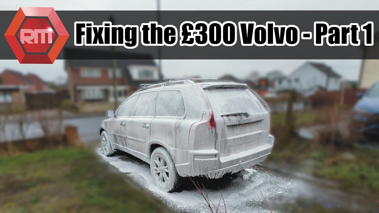 Fixing the Problems with My £300 Volvo XC90 - Part 1
