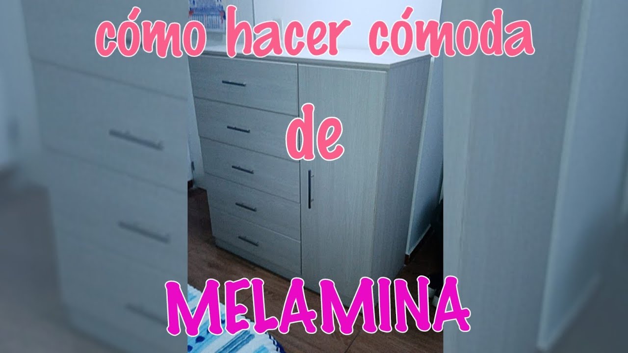 como hacer paso a paso hermosa cómoda de MELAMINA.
