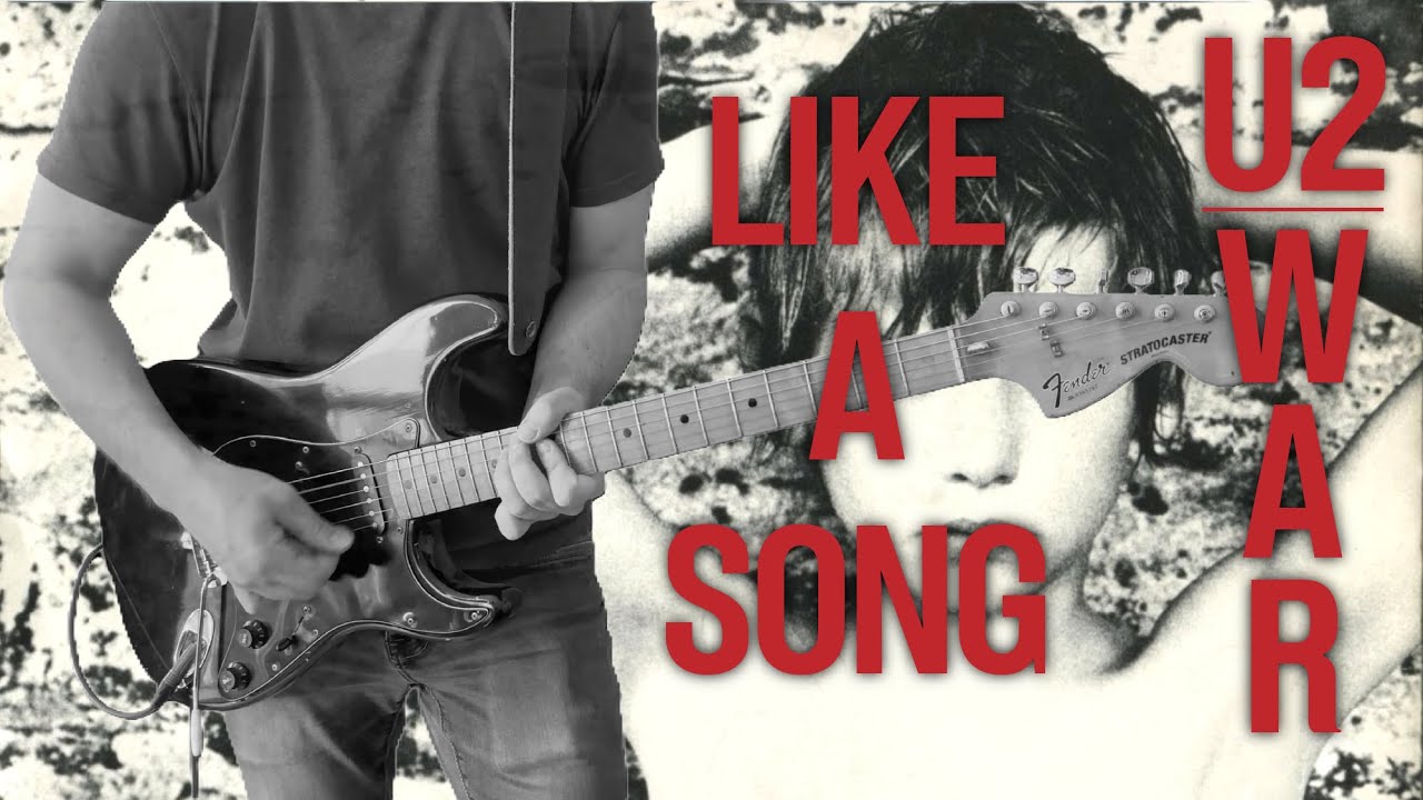 U2 - Like A Song - Cover