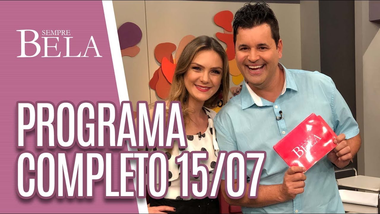 Programa Completo: Cuidados com Varizes - Sempre Bela (14/07/19)