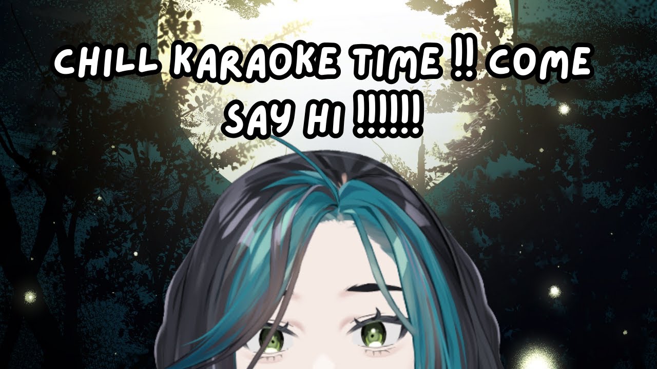 chill singy sangs ! come jam with meeeeeee