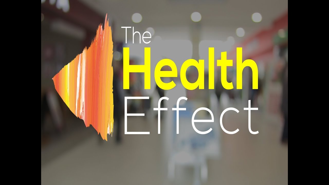 The Health Effect | Documentary 2019