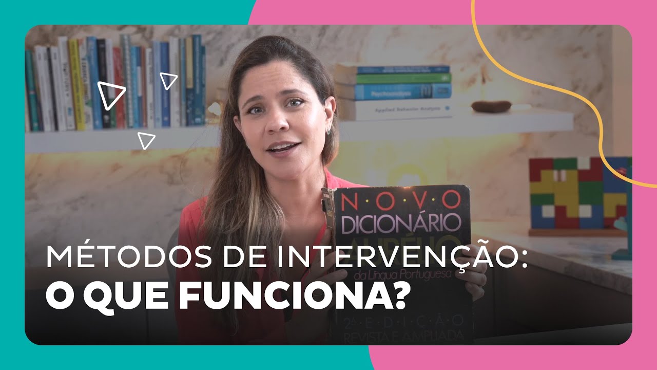 O que funciona de VERDADE na interven&ccedil;&atilde;o para autismo?