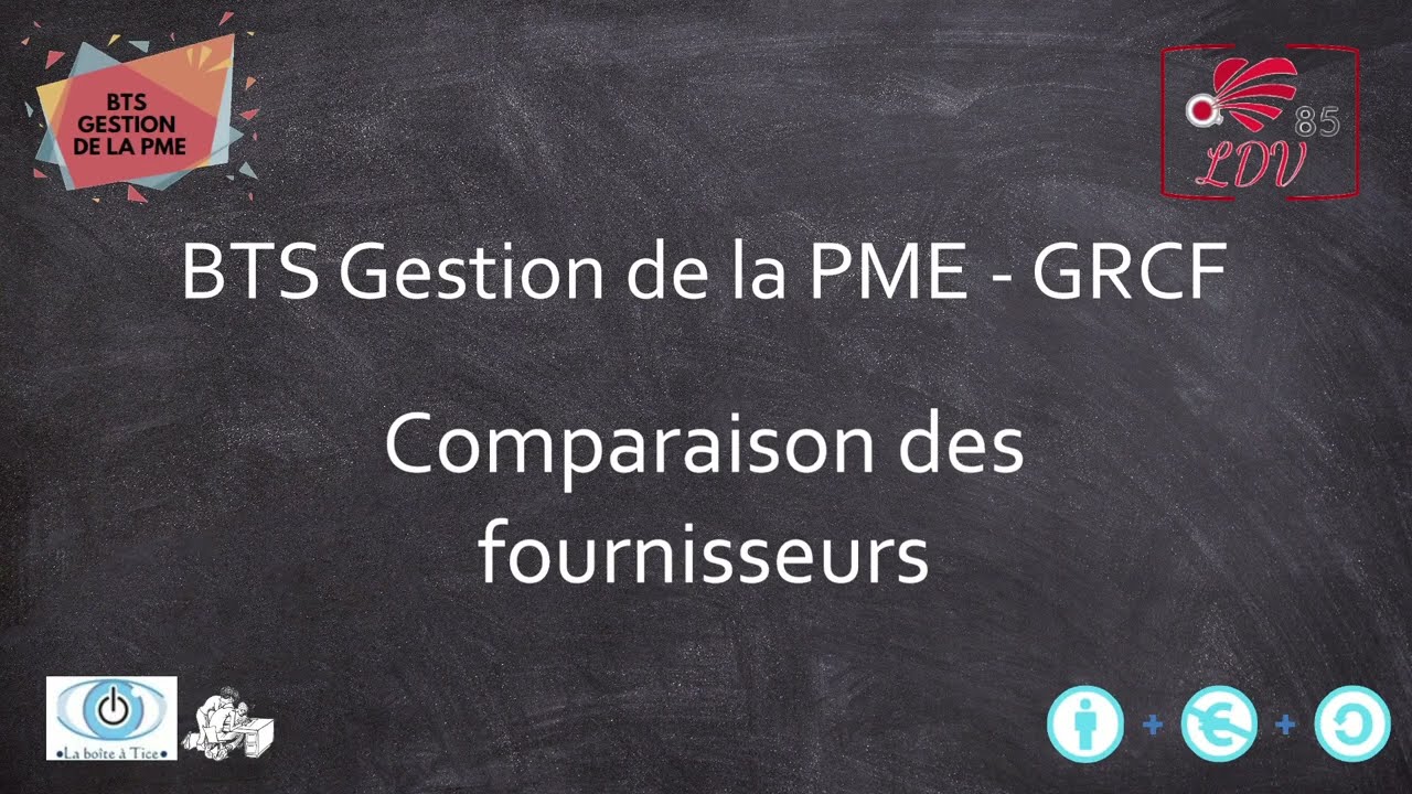 BTS Gestion de la PME - GRCF - SP 3 - Comparaison des fournisseurs
