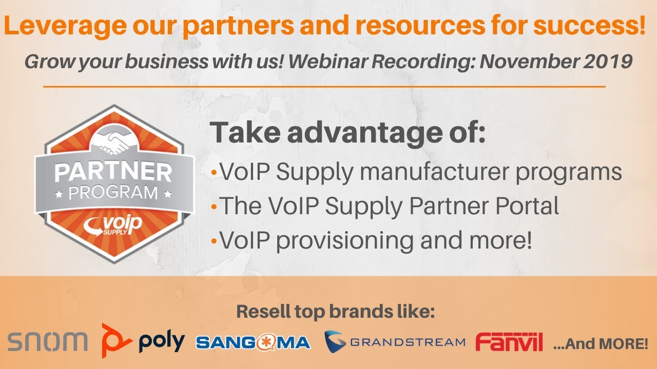 VoIP Supply Manufacturer Program Webinar