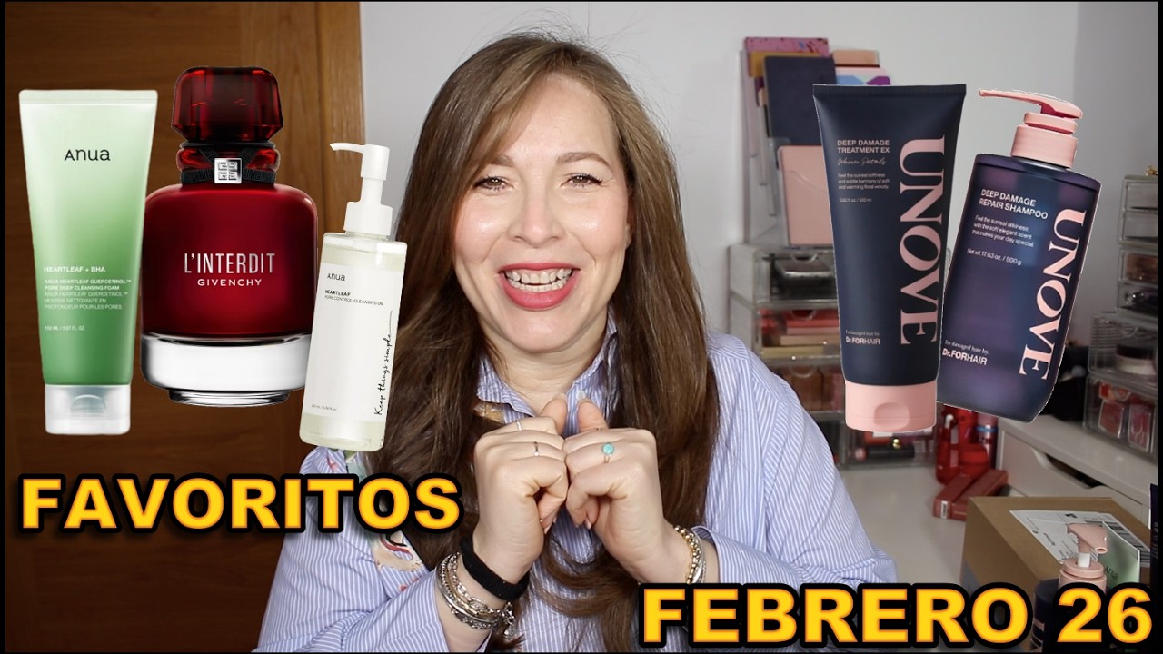 PUBLI. FAVORITOS FEBRERO 26 @givenchybeauty#ANUA #UNOVE @maybellinenewyork @YSLBeautyOfficial
