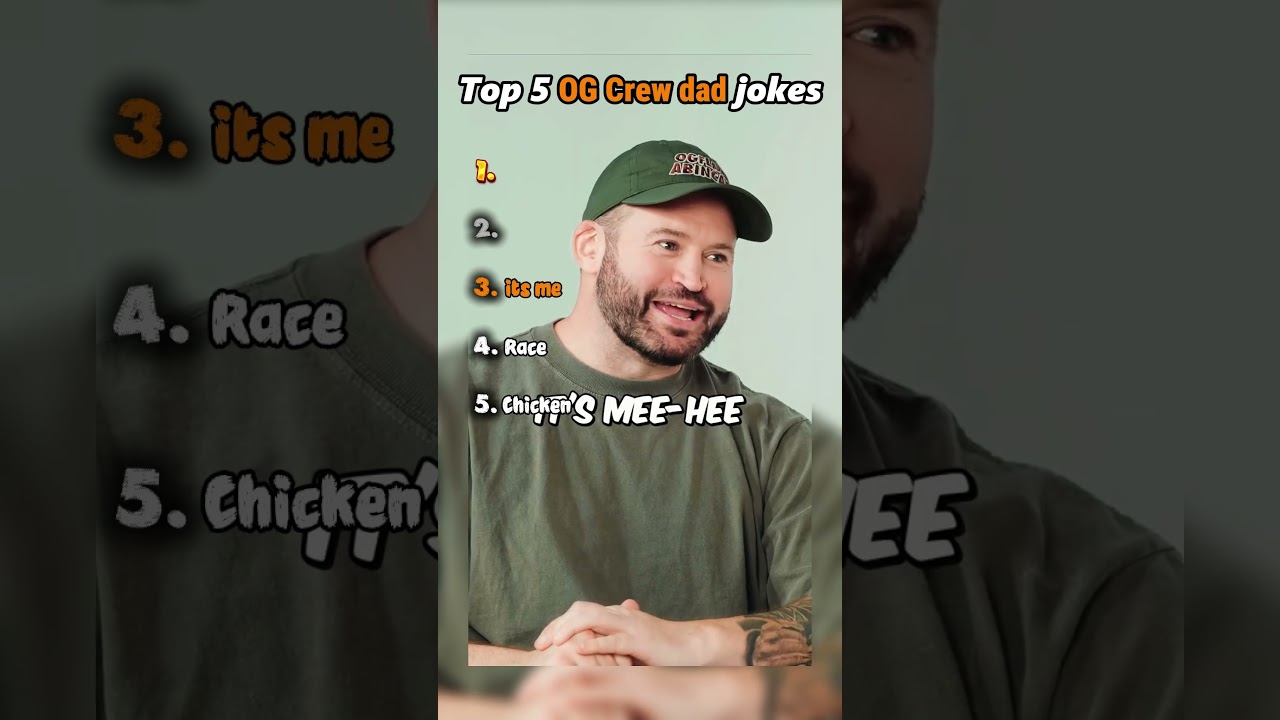 Top 5 OG Crew Dad Jokes